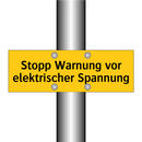 Stopp Warnung vor elektrischer Spannung