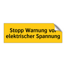 Stopp Warnung vor elektrischer Spannung