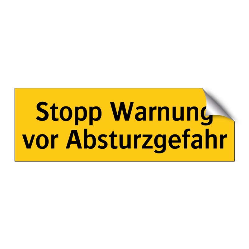 Stopp Warnung vor Absturzgefahr
