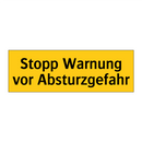 Stopp Warnung vor Absturzgefahr