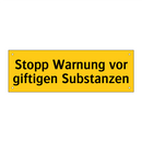 Stopp Warnung vor giftigen Substanzen