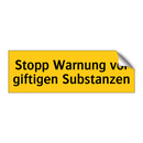Stopp Warnung vor giftigen Substanzen