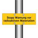Stopp Warnung vor radioaktiven Materialien