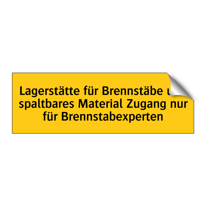 Lagerstätte für Brennstäbe und spaltbares Material Zugang nur für Brennstabexperten