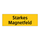 Starkes Magnetfeld