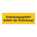 Erstickungsgefahr! Gefahr der Erstickung!