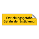 Erstickungsgefahr! Gefahr der Erstickung!