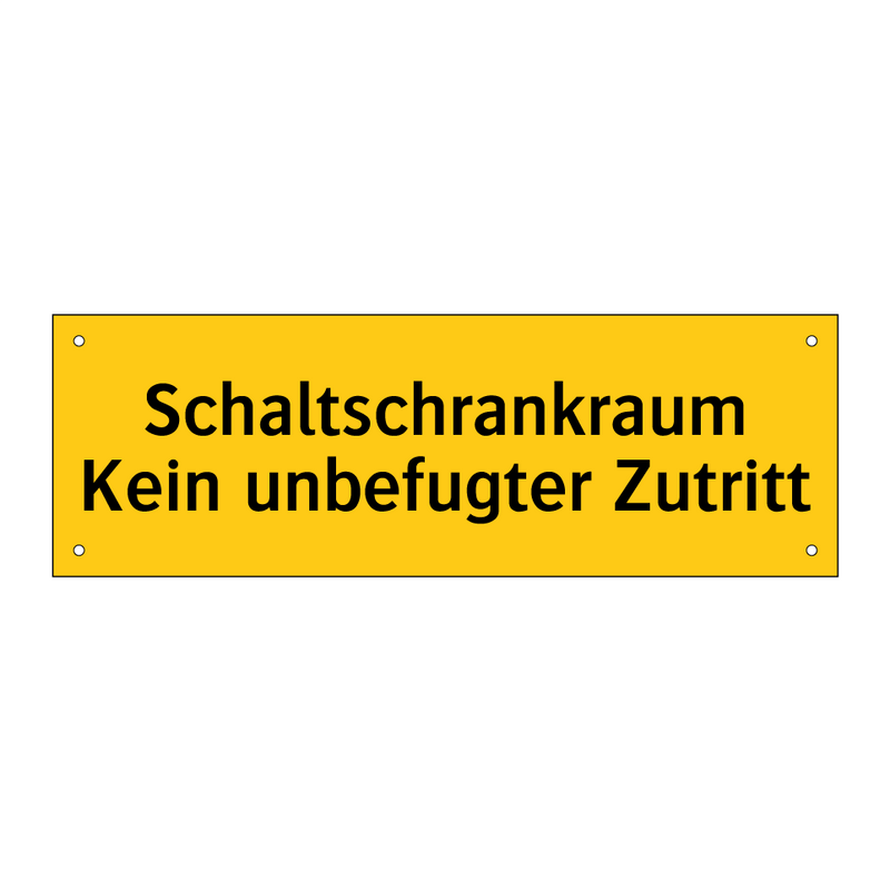 Schaltschrankraum Kein unbefugter Zutritt