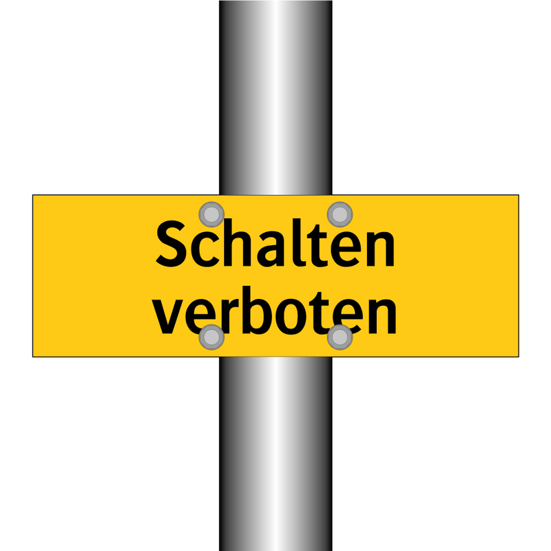 Schalten verboten