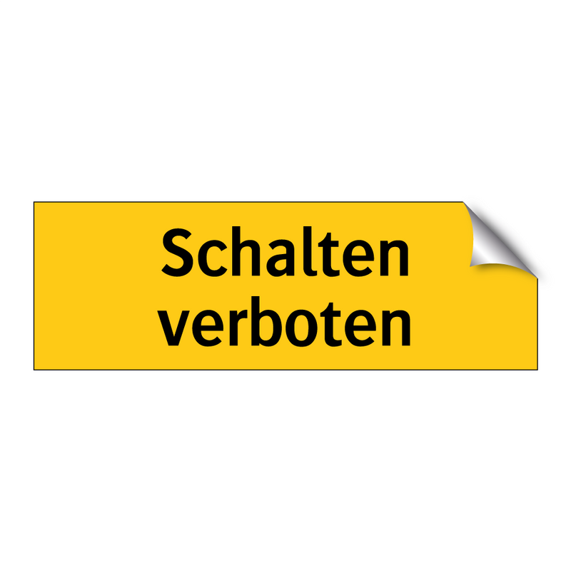 Schalten verboten