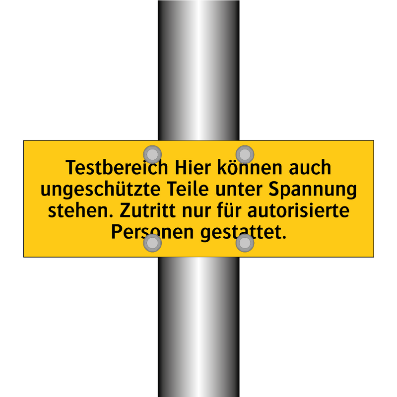 Testbereich Hier können auch ungeschützte Teile unter Spannung stehen. Zutritt nur für autorisierte Personen gestattet.