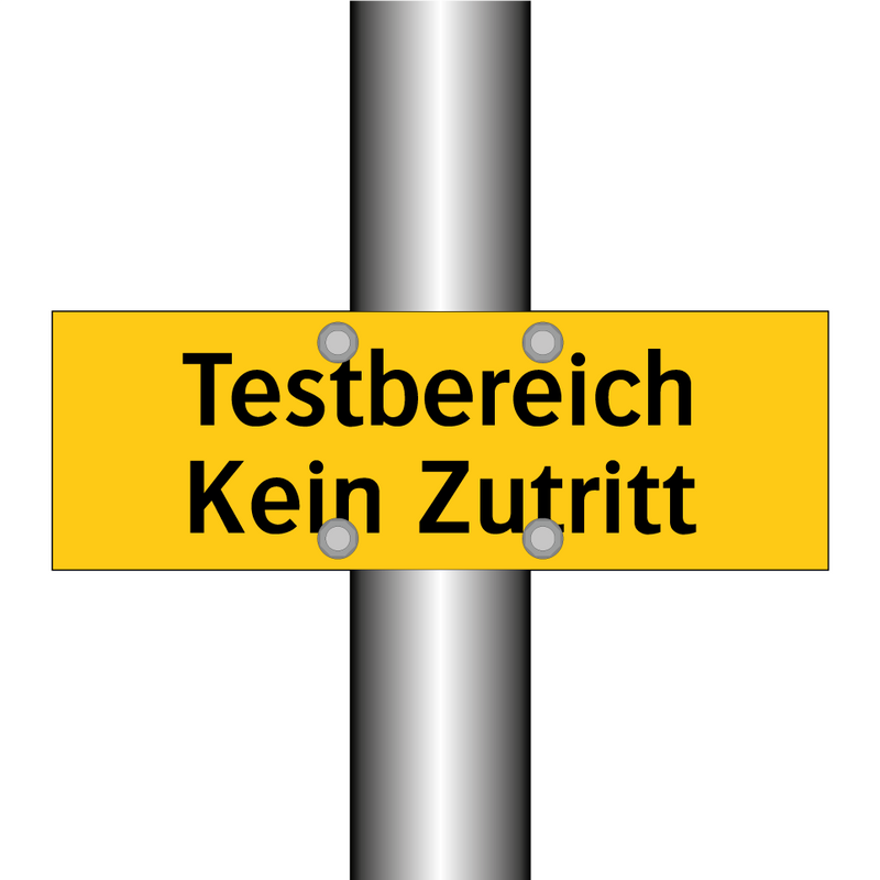 Testbereich Kein Zutritt
