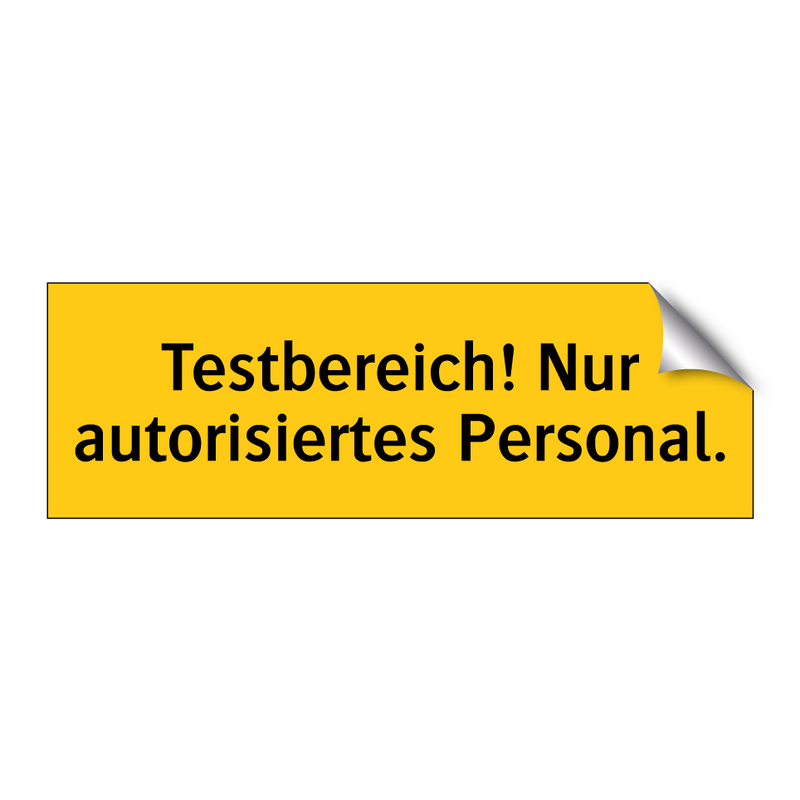 Testbereich! Nur autorisiertes Personal.