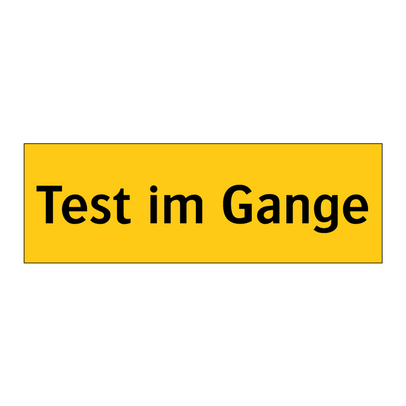 Test im Gange