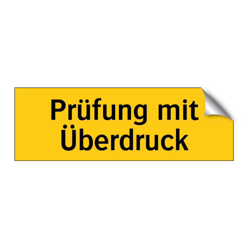 Prüfung mit Überdruck