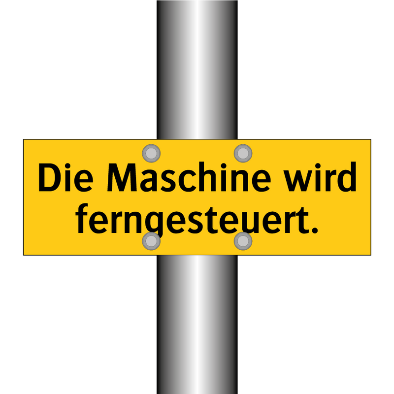 Die Maschine wird ferngesteuert.