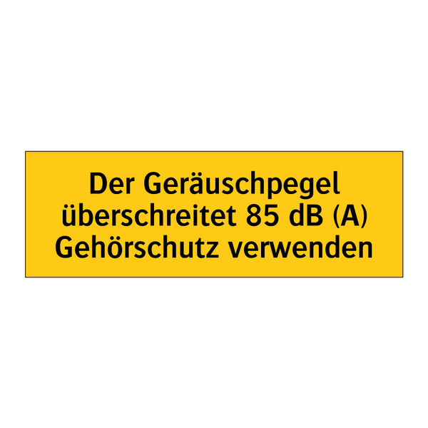 Der Geräuschpegel überschreitet 85 dB (A) Gehörschutz verwenden