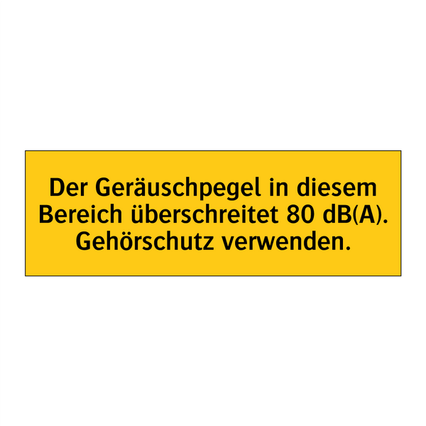 Der Geräuschpegel in diesem Bereich überschreitet 80 dB(A). Gehörschutz verwenden.