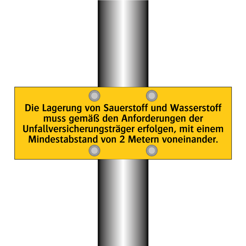 Die Lagerung von Sauerstoff und Wasserstoff muss gemäß den Anforderungen der Unfallversicherungsträger erfolgen, mit einem Mindestabstand von 2 Metern voneinander.