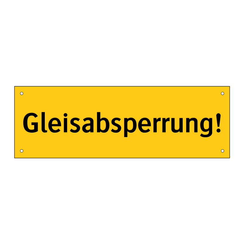 Gleisabsperrung!