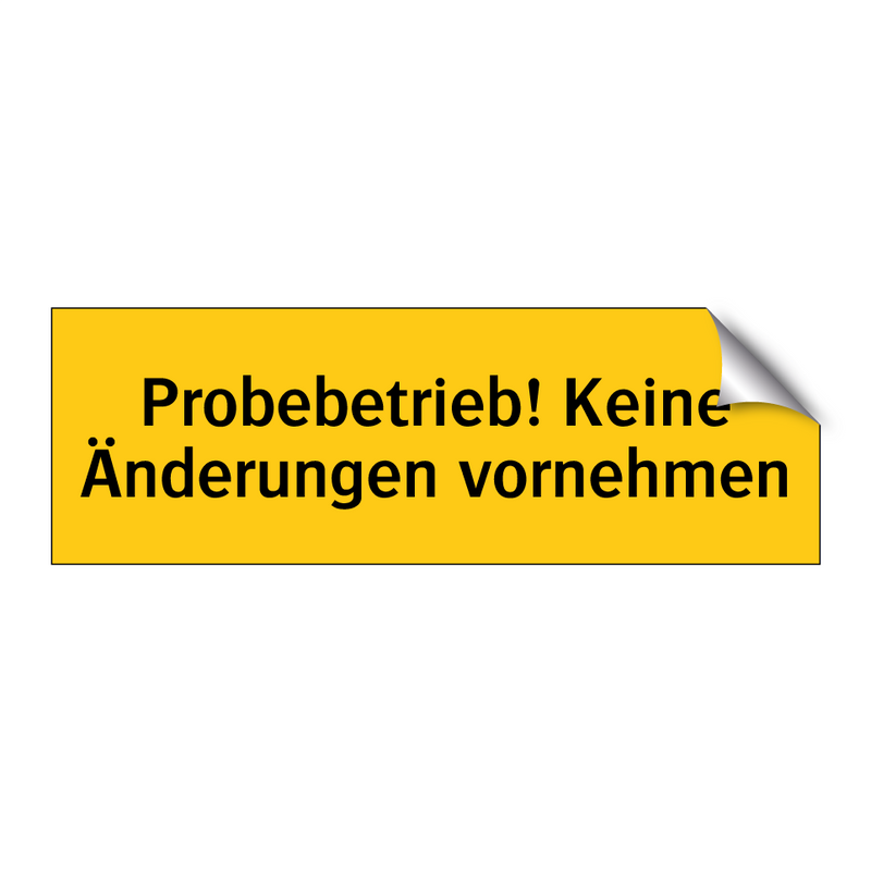 Probebetrieb! Keine Änderungen vornehmen