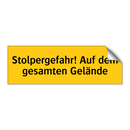 Stolpergefahr! Auf dem gesamten Gelände