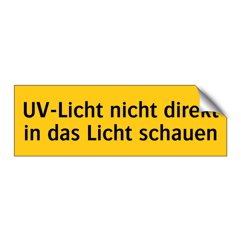 UV-Licht nicht direkt in das Licht schauen