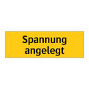 Spannung angelegt