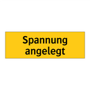 Spannung angelegt