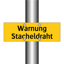 Warnung Stacheldraht
