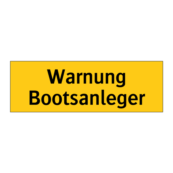 Warnung Bootsanleger