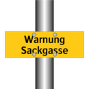 Warnung Sackgasse