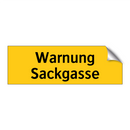 Warnung Sackgasse
