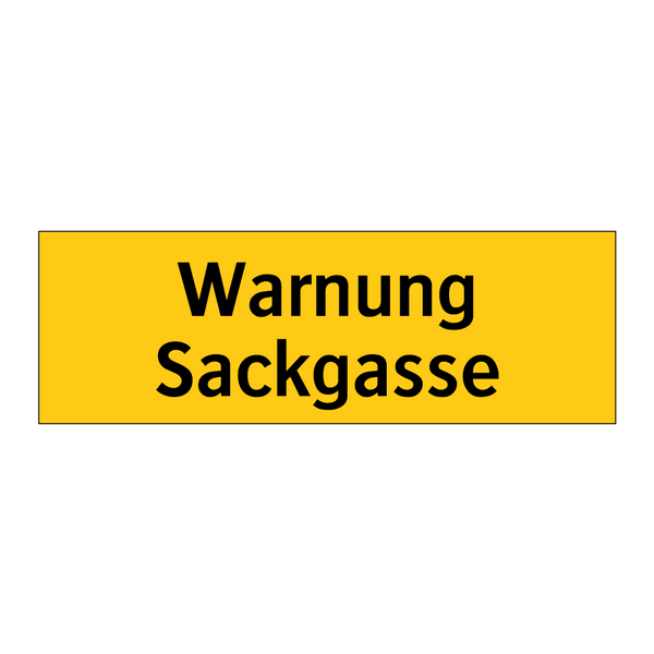 Warnung Sackgasse