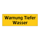 Warnung Tiefer Wasser