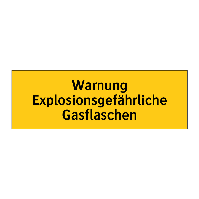 Warnung Explosionsgefährliche Gasflaschen