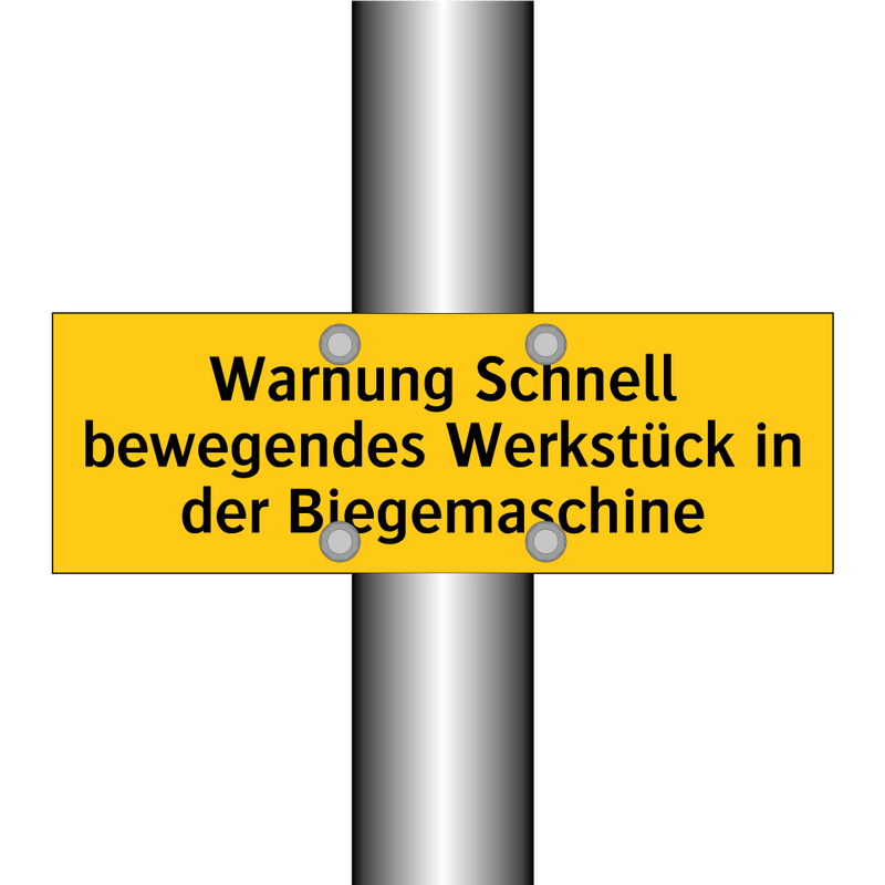 Warnung Schnell bewegendes Werkstück in der Biegemaschine