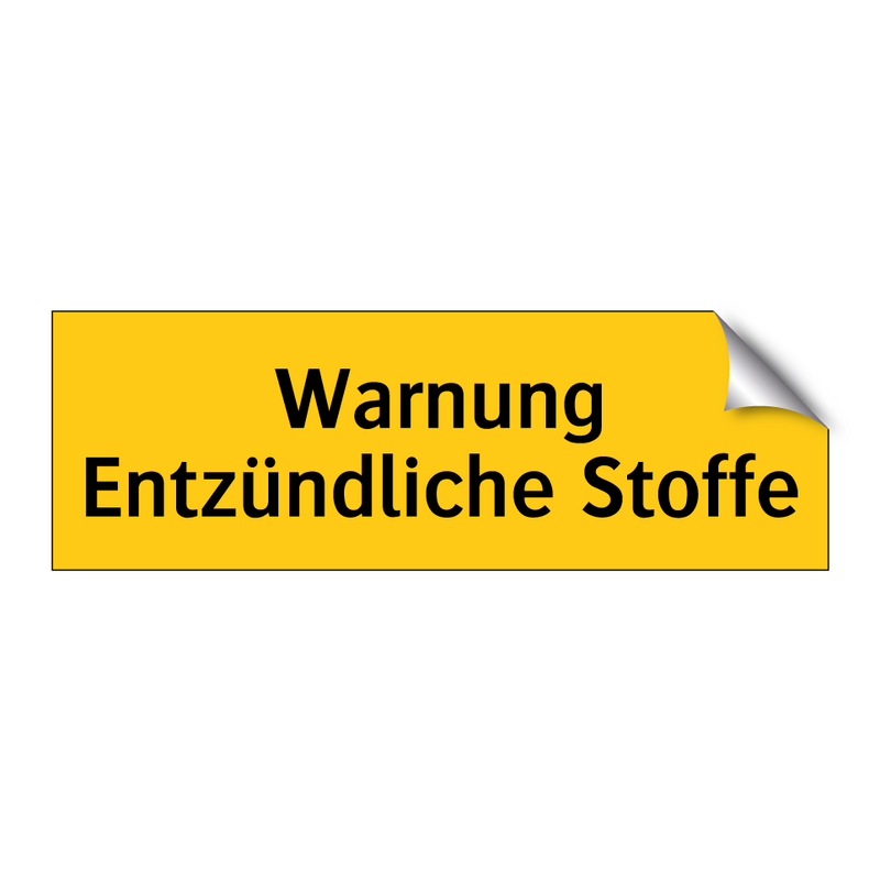 Warnung Entzündliche Stoffe