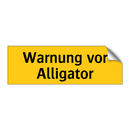 Warnung vor Alligator