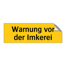 Warnung vor der Imkerei