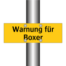 Warnung für Boxer