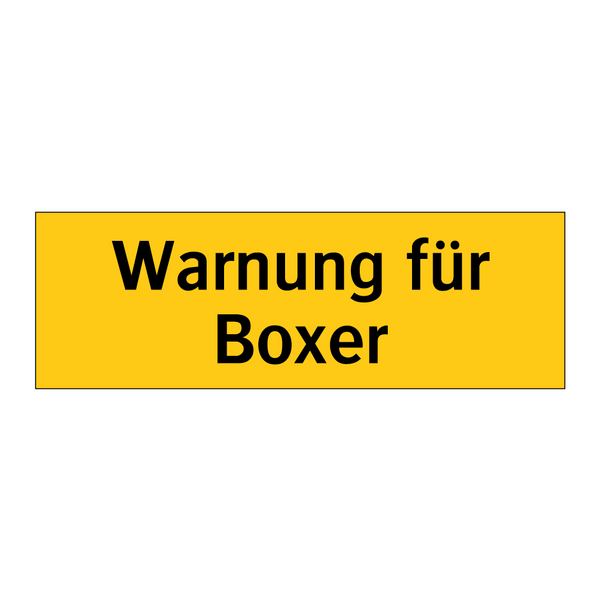 Warnung für Boxer