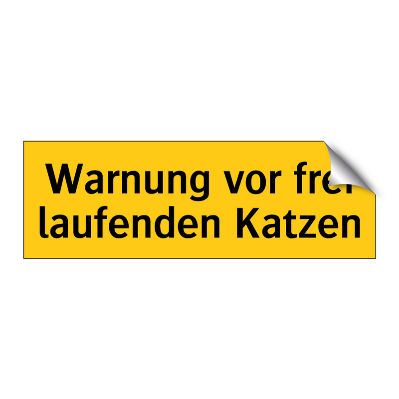 Warnung vor frei laufenden Katzen
