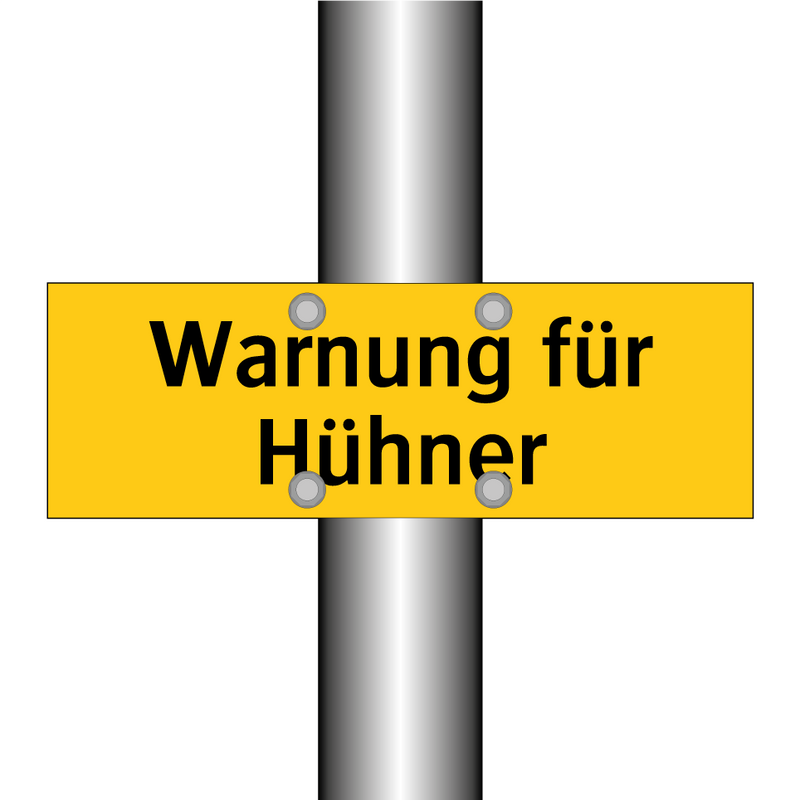 Warnung für Hühner
