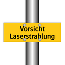 Vorsicht Laserstrahlung