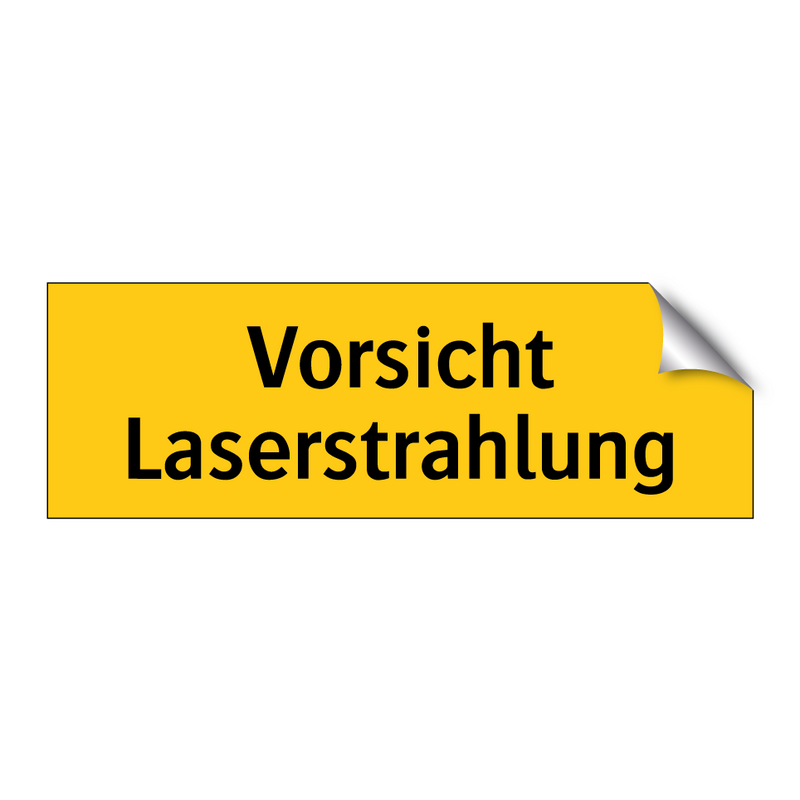 Vorsicht Laserstrahlung
