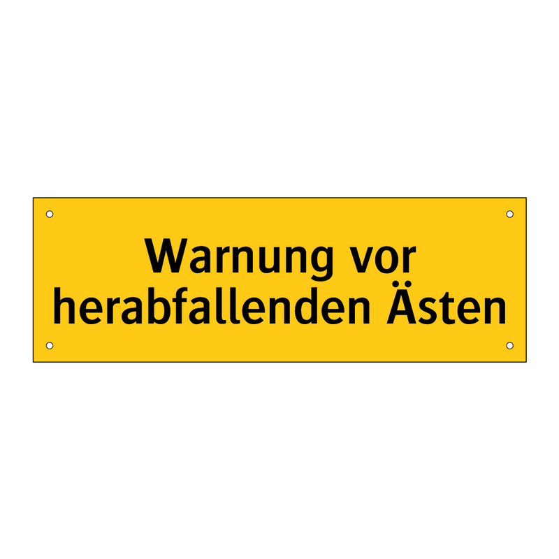 Warnung vor herabfallenden Ästen