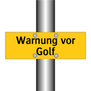 Warnung vor Golf