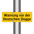 Warnung vor der Deutschen Dogge