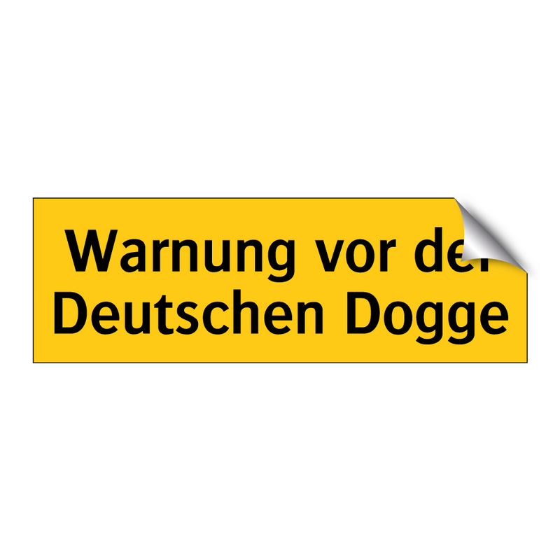 Warnung vor der Deutschen Dogge